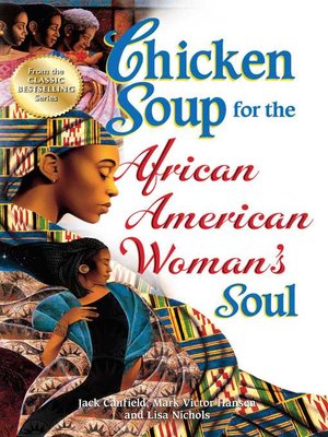 cover image of Chicken Soup for the African American Woman's Soul
